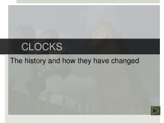 CLOCKS