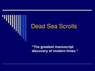 Dead Sea Scrolls