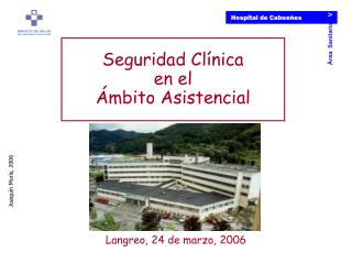 Seguridad Clínica en el Ámbito Asistencial