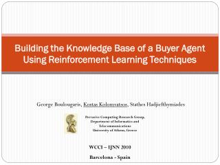 Building the Knowledge Base of a Buyer Agent Using Reinforcement Learning Techniques