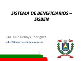 SISTEMA DE BENEFICIARIOS – SISBEN