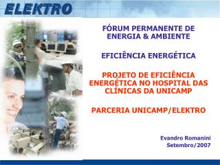 FÓRUM PERMANENTE DE ENERGIA &amp; AMBIENTE EFICIÊNCIA ENERGÉTICA