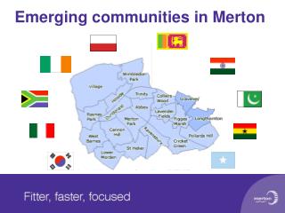 Emerging communities in Merton