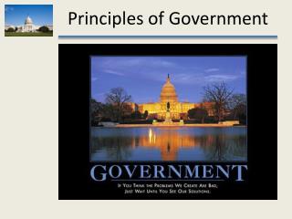 Government—Institution in which people make and enforce public policies. Has 3 powers: