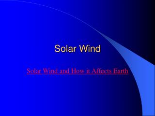 Solar Wind