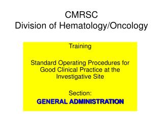 CMRSC Division of Hematology/Oncology