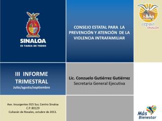 CONSEJO ESTATAL PARA LA PREVENCIÓN Y ATENCIÓN DE LA VIOLENCIA INTRAFAMILIAR