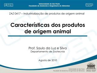 Características dos produtos de origem animal