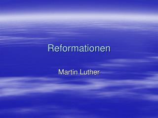 Reformationen