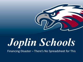 Joplin Schools Financing Disaster – There’s No Spreadsheet for This