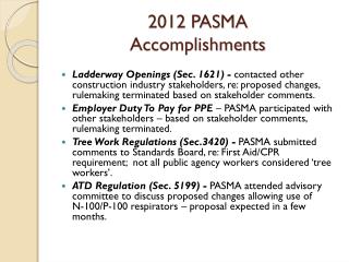 2012 PASMA Accomplishments