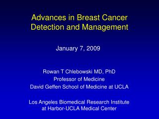 Advances in Breast Cancer Detection and Management