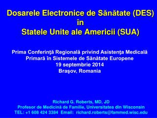 Dosarele Electronice de Sănătate ( DES ) în Statele Unite ale Americii ( SUA )