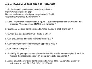 Article : Parlati et al. 2002 PNAS 99 : 5424-5427