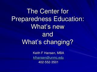 The Center for Preparedness Education: What’s new and What’s changing?