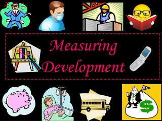 Measuring Development