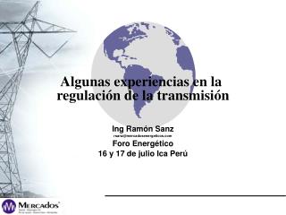 Algunas experiencias en la regulación de la transmisión