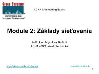 Module 2: Základy sieťovania