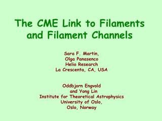 The CME Link to Filaments and Filament Channels