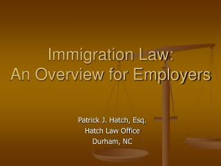 Immigration Law: An Overview for Employers