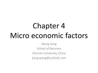 Chapter 4 Micro economic factors