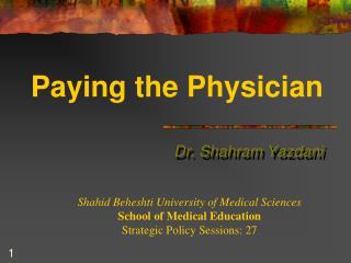 Paying the Physician