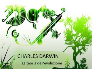 CHARLES DARWIN