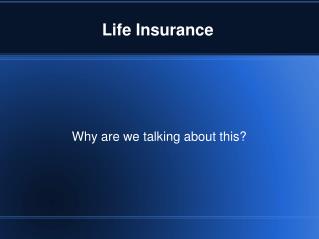 Life Insurance