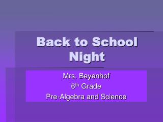 Back to School Night