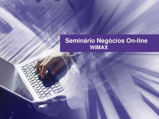 Seminário Negócios On-line