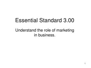 Essential Standard 3.00