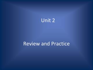 Unit 2