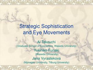 Strategic Sophistication and Eye Movements