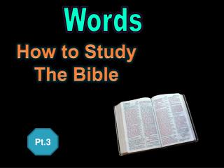 How to Study The Bible