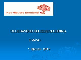 OUDERAVOND KEUZEBEGELEIDING 3 MAVO