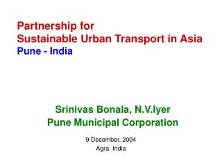 Partnership for Sustainable Urban Transport in Asia Pune - India