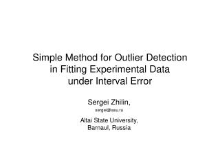 Simple Method for Outlier Detection in Fitting Experimental Data under Interval Error
