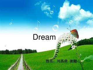 Dream