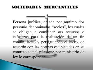 SOCIEDADES MERCANTILES