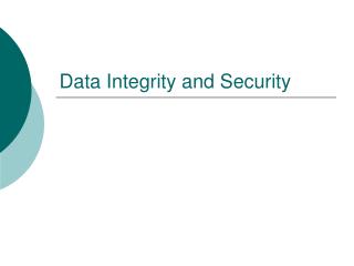 Data Integrity and Security