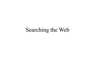 Searching the Web