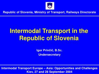 Intermodal Transport in the Republic of Slovenia