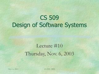 CS 509 Design of Software Systems