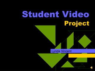 Student Video Project