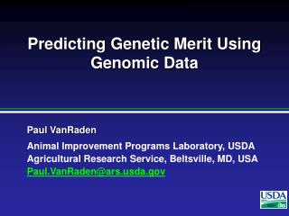 Predicting Genetic Merit Using Genomic Data