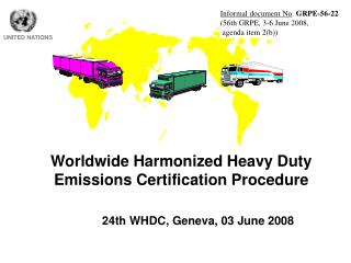 Worldwide Harmonized Heavy Duty Emissions Certification Procedure