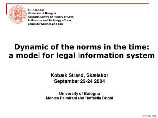 Dynamic of the norms in the time: a model for legal information system