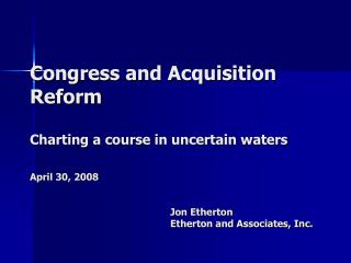 What is acquisition reform?