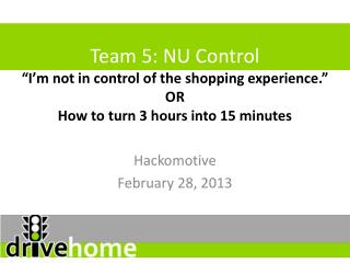 Hackomotive February 28, 2013