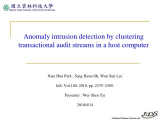 Anomaly intrusion detection by clustering transactional audit streams in a host computer